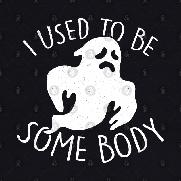 I used to be some body by NinthStreetShirts